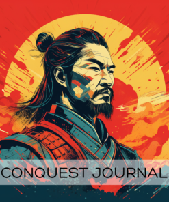 Conquest Journal: A Sun Tzu Themed Writing Companion To Help You Chart Your Epic